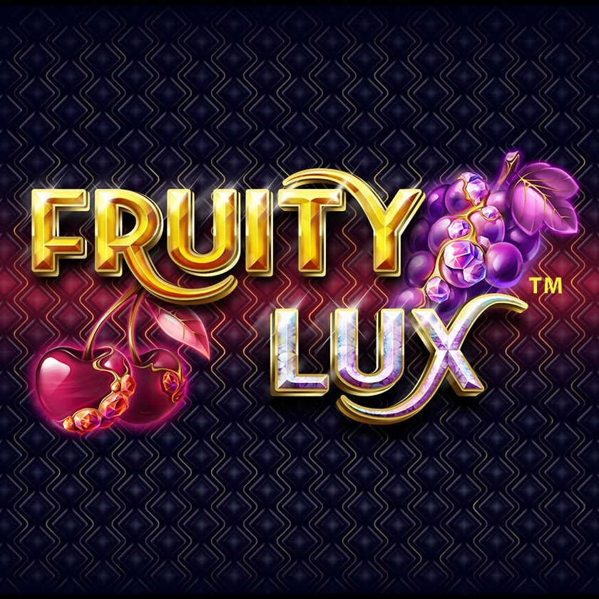Fruity Lux